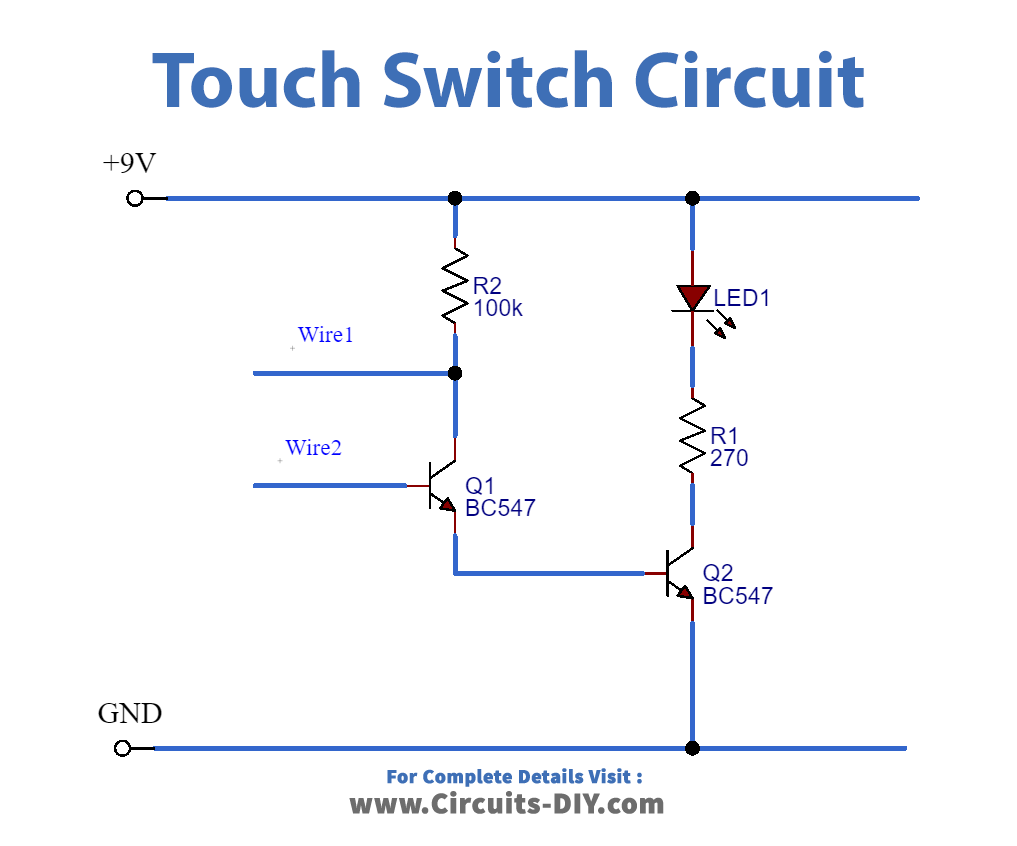 How to Make a Simple Touch Switch Circuit