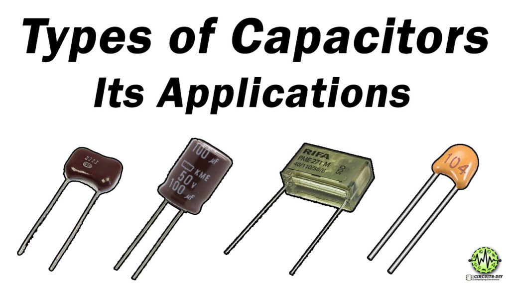 types-of-capacitors-and-their-applications