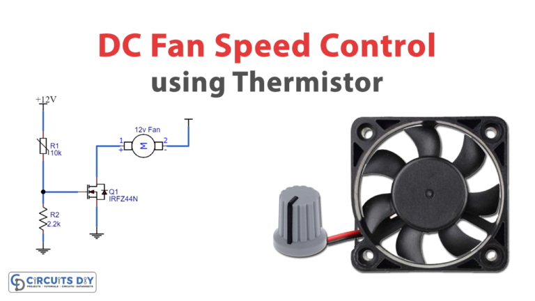 Dc Fan Speed Control Using Thermistor Electronics Projects 2630