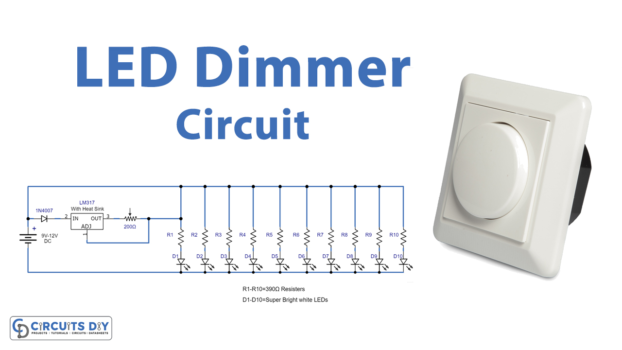 https://www.circuits-diy.com/wp-content/uploads/2020/02/LED-Dimmer-Circuit-Using-LM317-Voltage-Regulator-IC.jpg