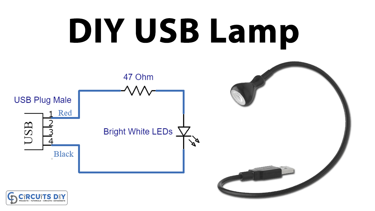 Simple USB Lamp Circuit DIY Projects