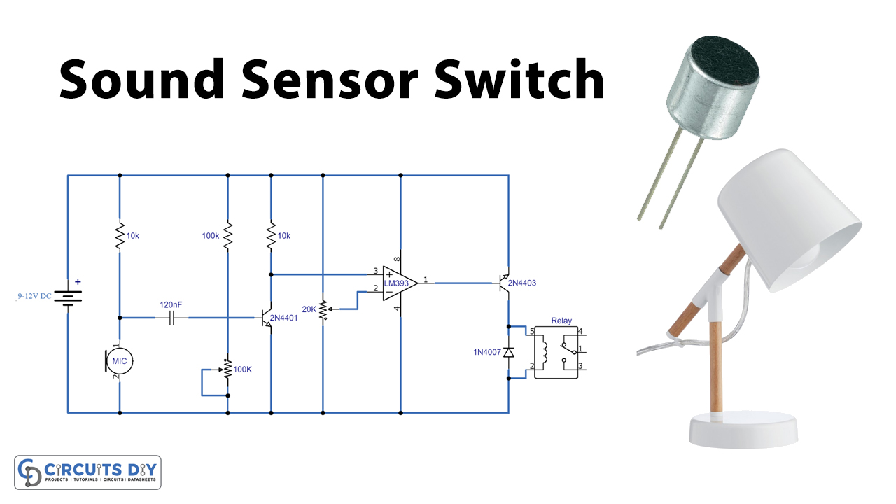 Sound Sensor Switch Circuit Using
