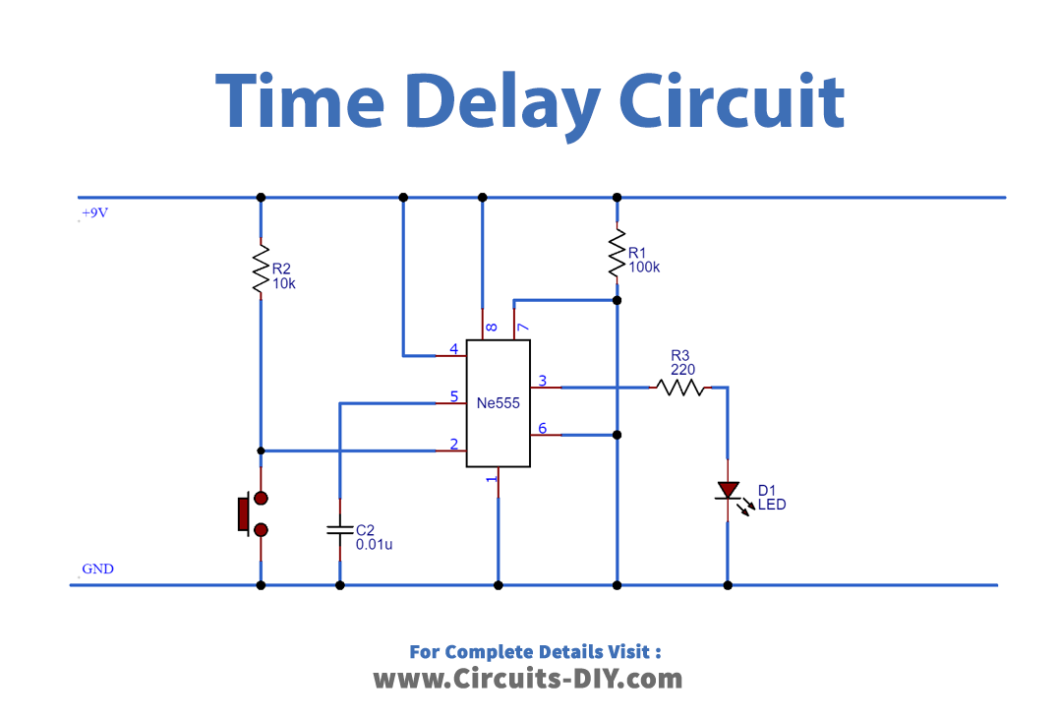 How to make Time Delay Circuit Using 555 Timer