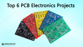 Top 5 Best PCB Electronics Projects For Complete Beginners