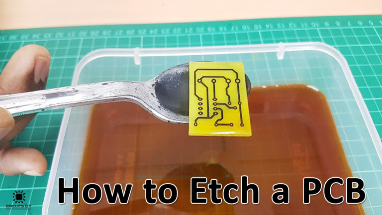 How To Etch A PCB (Printed Circuit Board) - A Beginners Guide