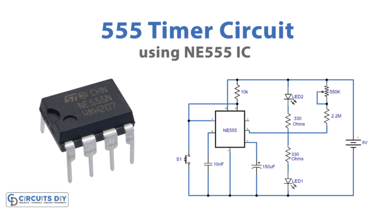 555 Timer Circuit - Electronics Projects