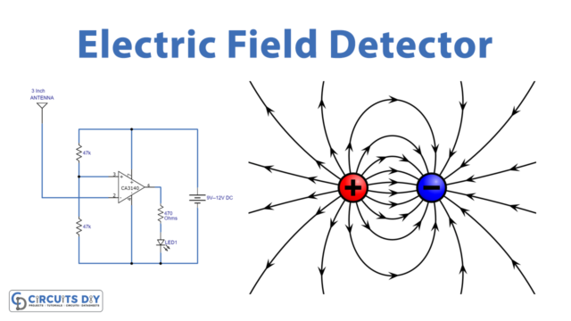 https://www.circuits-diy.com/wp-content/uploads/2020/07/Electric-Field-Detector-640x360.png