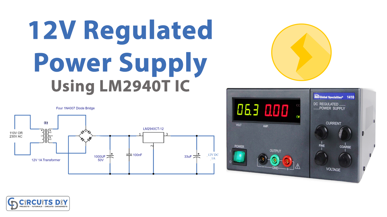 https://www.circuits-diy.com/wp-content/uploads/2020/12/12V-Regulated-Power-Supply-Using-LM2940T-IC-DIY.png