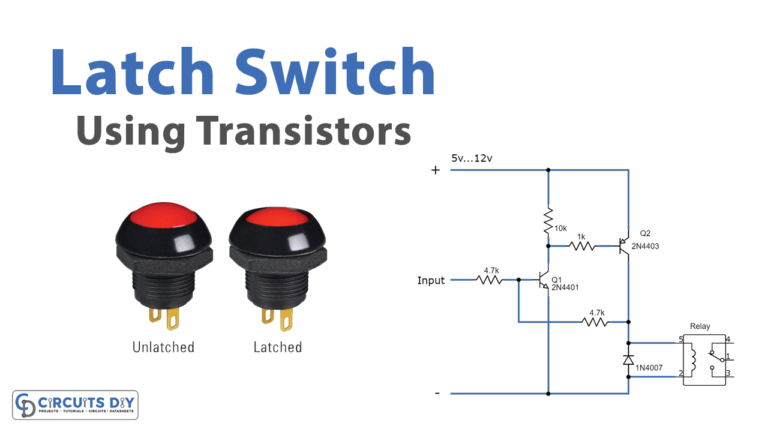 Latch Switch Using Transistors