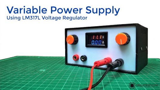 Variable Power Supply (100mA) Using LM317L Voltage Regulator