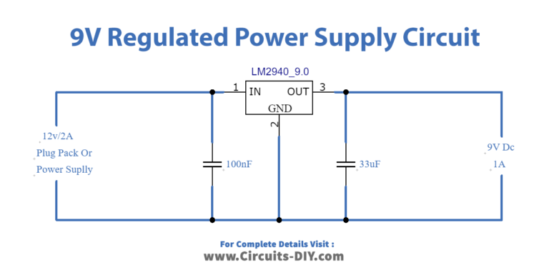 9V Regulated Power Supply using LM2940 IC