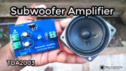 Subwoofer Amplifier Using TDA2003 IC