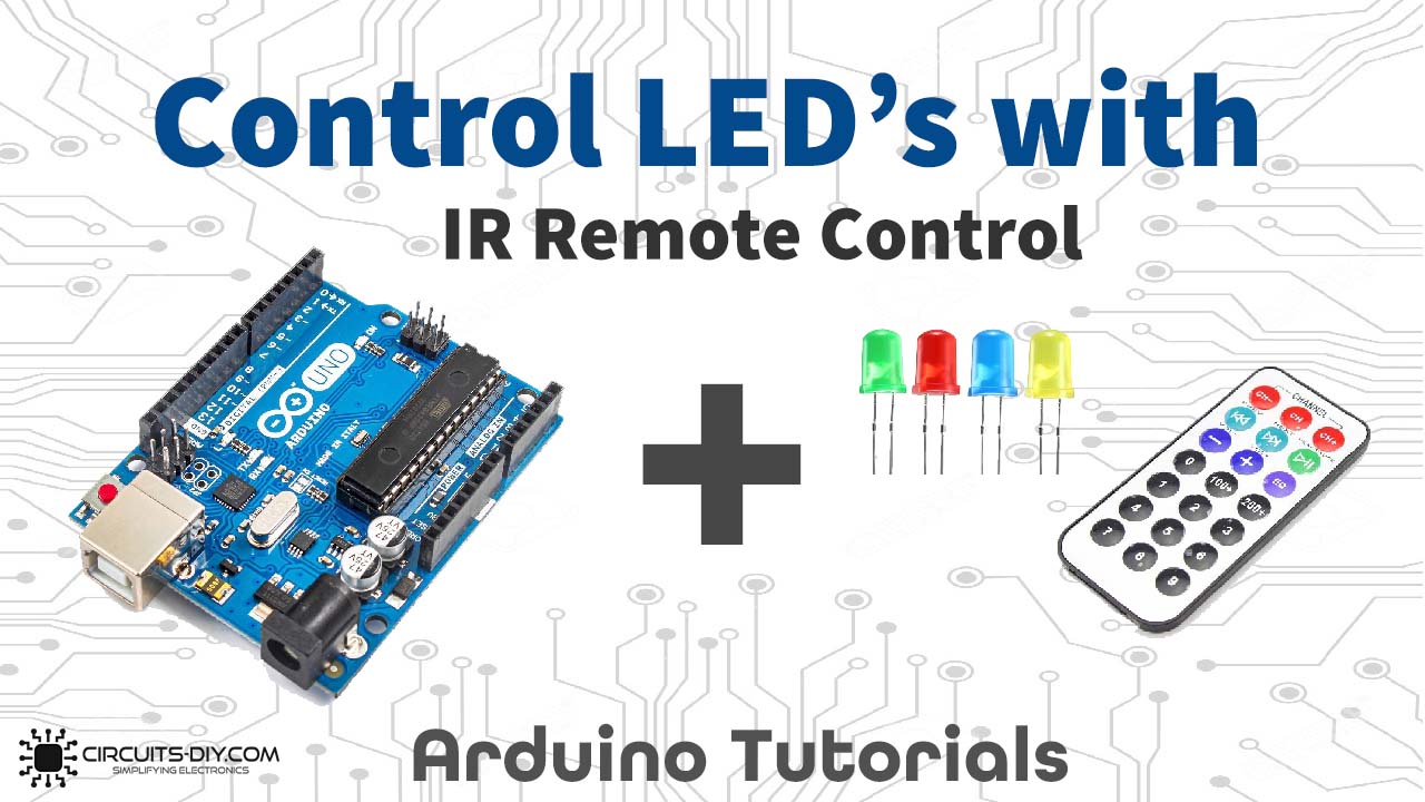 Stick out Lamb pocket How to Interface LEDs with IR Remote Control - Arduino UNO