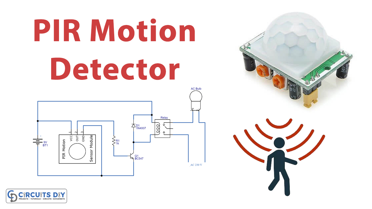 HC SR501 PIR Motion Sensor Module Pinout, Datasheet Details Components ...
