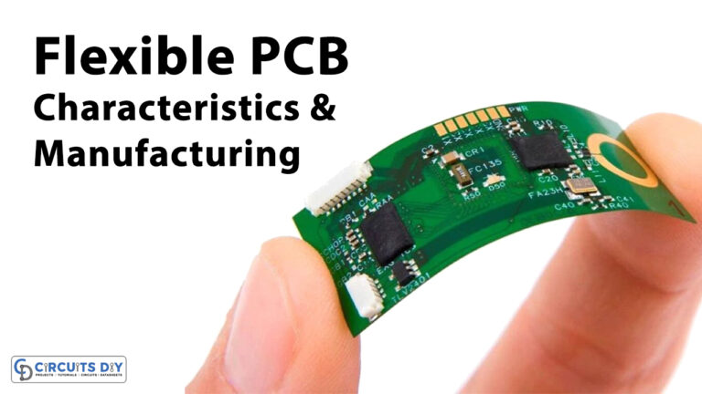 Flexible PCB-Characteristics and Manufacturing