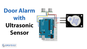 Door Alarm With Ultrasonic Sensor