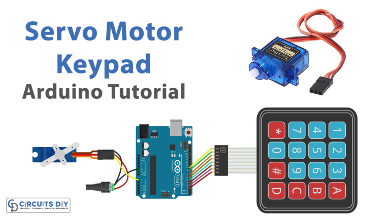 Servo Motor With Keypad - Arduino Tutorial