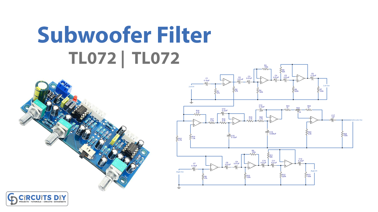 Subwoofer Filter Circuit TL072 TL074